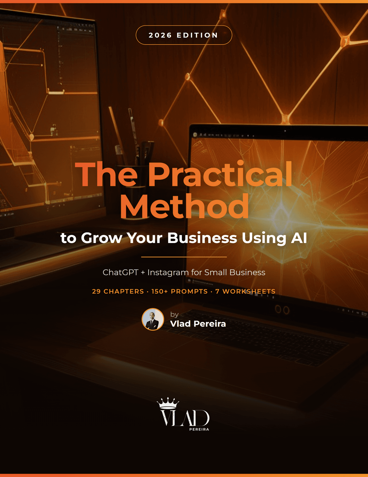 The Practical Method to Grow Your Business Using AI, ChatGPT + Instagram, E-book cover