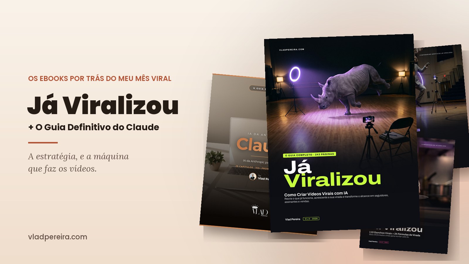 Os dois ebooks que nasceram deste mês: Já Viralizou, com o Kit gratuito e o pacote de Ganchos, e O Guia Definitivo do Claude.