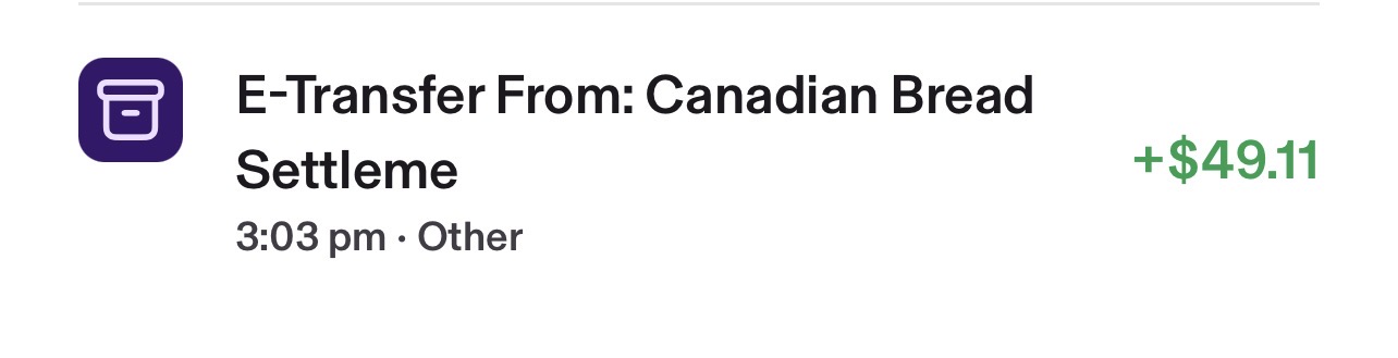 A bank notification showing an Interac e-Transfer from the Canadian Bread Settlement for $49.11